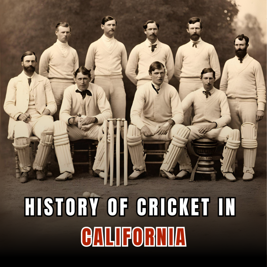 History of Cricket in California
