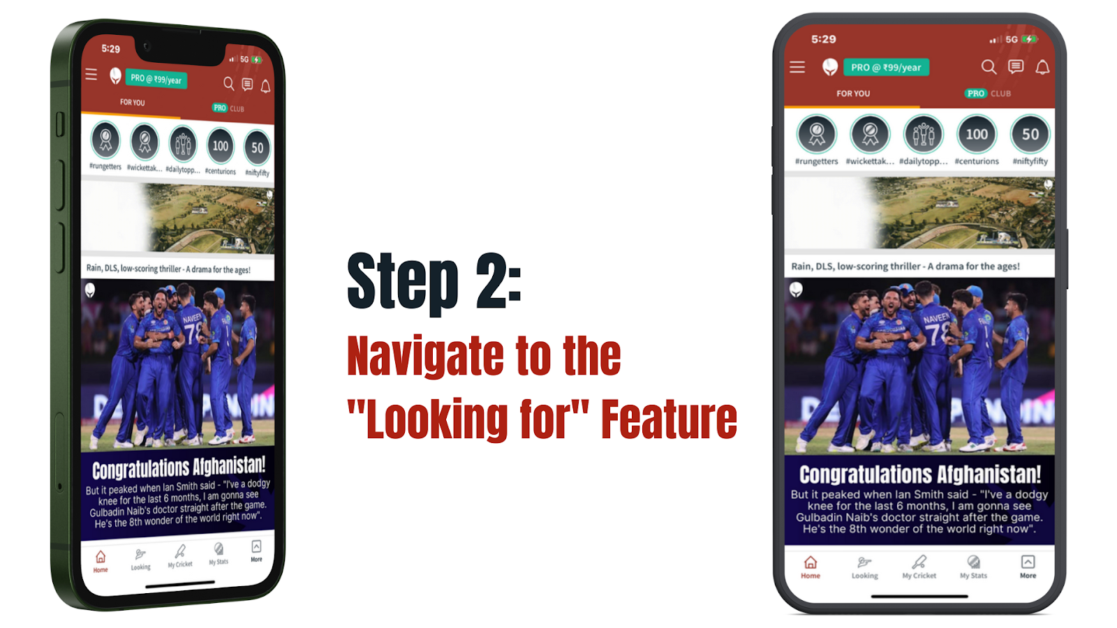 Navigate to the "Looking for" Feature